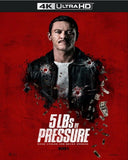 5lbs of Pressure (2024) 4k