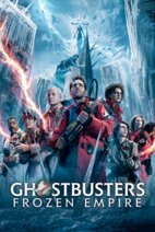 Ghostbusters: Frozen Empire (2024)