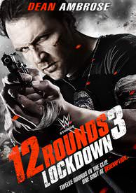 12 Rounds 3: Lockdown