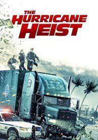 The Hurricane Heist