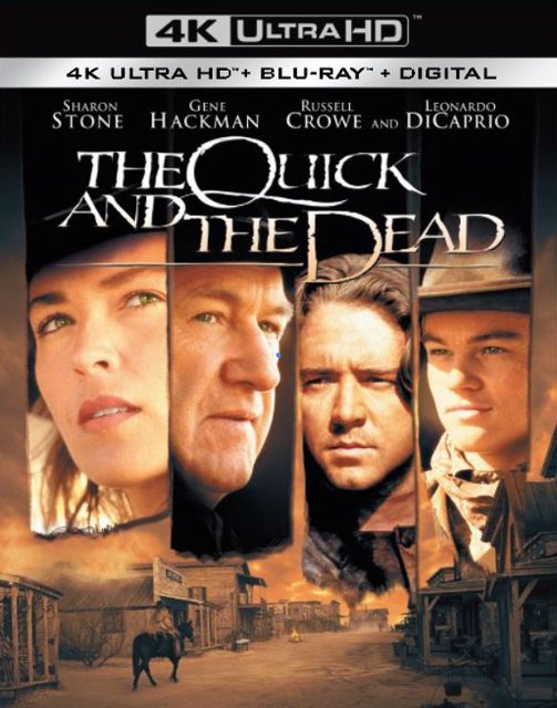 The Quick and the Dead 4k