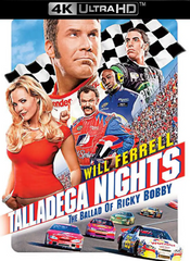 Talladega Nights (2006) 4k