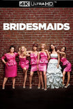 Bridesmaids (2011) 4k