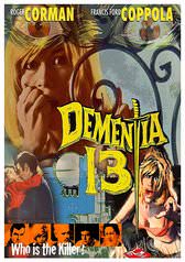 Dementia 13 (1963): The Director's Cut