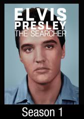 Elvis Presley: The Searcher: Season 1