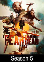 Fear the Walking Dead: Season 5