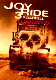 Joy Ride 3: Roadkill (Unrated)