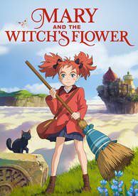 Mary and The Witch's Flower (2018)