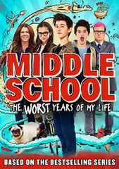 Middle School: The Worst Years of My Life